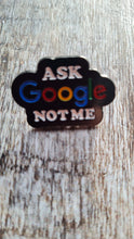 Load image into Gallery viewer, Pin badge,Ask Google...